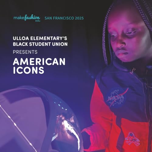 Cover of MakeFashion Edu San Francisco 2025: American Icons